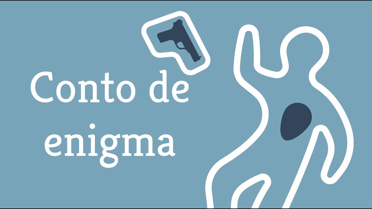 Tipo textual: Conto de enigma