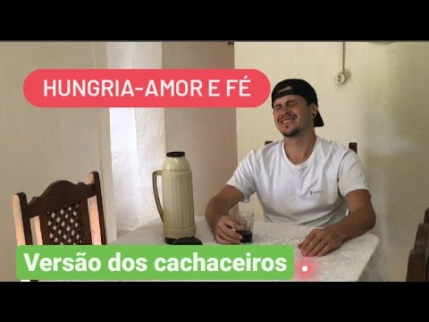 Paródia da musica amor e fé do Hungria versão dos cachaceiros