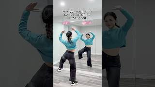 Meovv-hands up #kpopdancetutorial #kpop #dancetutorial 0.75x speed #meovv #handsup