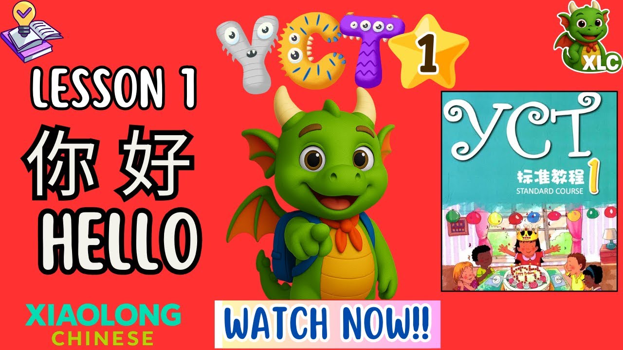 YCT 1 Lesson 1: Learn Greetings & Numbers in Chinese 🗣️ | Fun 3D with XiaoLong for Kids & Beginners