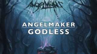 AngelMaker - Godless (Lyric Video)