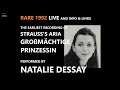 RARE 1992 (5) Natalie Dessay - Großmächtige Prinzessin (R. Strauss) - LIVE