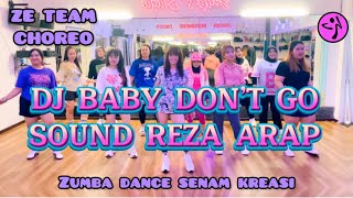 Download lagu DJ BABY DON’T GO SOUND REZA ARAP / REMIX / ZUMBA / DANCE WORKOUT / ZE TEAM CHOREO / SENAM KREASI mp3 Download lagu DJ BABY DON’T GO SOUND REZA ARAP / REMIX / ZUMBA / DANCE WORKOUT / ZE TEAM CHOREO / SENAM KREASI mp3