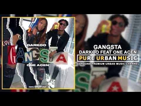 Darkoo- Gangsta Ft. One Acen (High Pitched)
