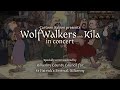 WOLFWALKERS & KÍLA IN CONCERT | ST. PATRICK'S FESTIVAL KILKENNY