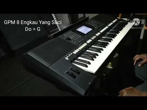 Nyanyian GPM 8. Engkau Yang Suci