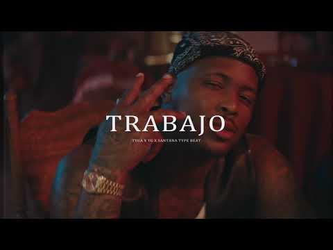 Tyga x YG x Santana type beat "Trabajo" море producer