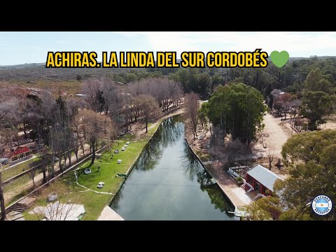 Achiras ✅ La linda del sur cordobés 💚 Sierras del sur de Córdoba