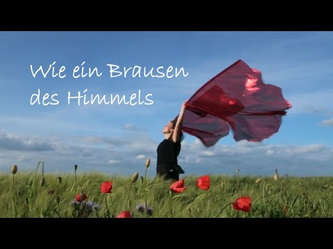 Anbetungstanz "Wie ein Brausen des Himmels" (Liedversion vom Gebetshaus Augsburg) - Pfingstsequenz