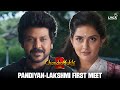 Pandiyan Lakshmi First Meet Chandramukhi 2 Raghava Lawrence Kangana Mahima P Vasu Lyca