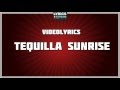 Tequila Sunrise - The Eagles tribute - Lyrics