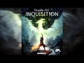 Dragon Age Inquisition - Main Theme - Soundtrack ...