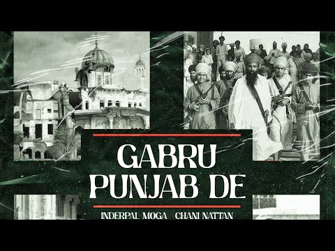 Gabru Punjab De | Inderpal Moga | Chani Nattan | Gfunk | Mad Mix | New Punjabi Song 2022 |