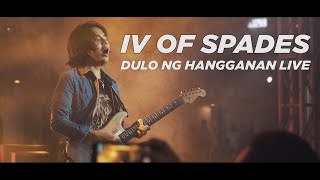 Dulo ng Hangganan -  IV OF SPADES (LIVE TLC FESTIVAL BGC) 4K QUALITY