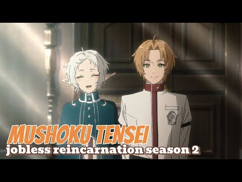 Mushoku Tensei: Jobless Reincarnation Season 2 Part 2 | OFFICIAL TEASER