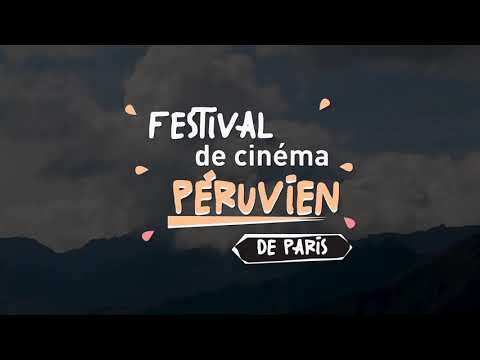 Festival de cinéma péruvien - bande annonce Perou Pacha