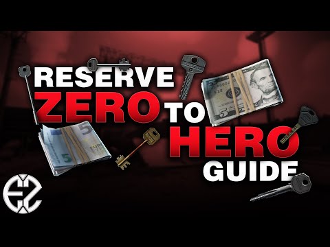 Reserve COMPLETE Zero to Hero / Loot Run Guide - Escape From Tarkov Guide