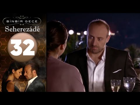 Seherezádé - 32 . Rész