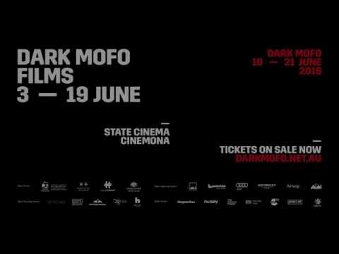 ダークモフォフィルムズ 予告編 2016 (Dark Mofo Films Trailer 2016)
