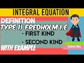 TYPE 1 Fredholm Integral Equation With Example
