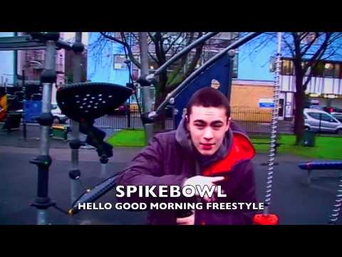 Spikebowl(NewEra)-Hello Good Morning Freestyle Video.