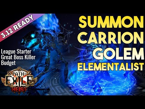 [3.12] Summon Carrion Golem Build - Elementalist Witch - Heist - Path of Exile 3.12