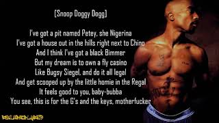 2Pac - 2 of Amerikaz Most Wanted ft. Snoop Dogg (Lyrics)