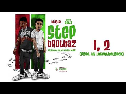 1, 2 (Feat. Bla$ta & BoozaKeepScorin)