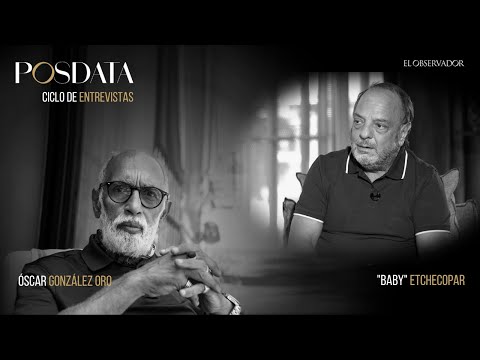 ​Entrevista de Oscar González Oro a Baby Etchecopar | Posdata
