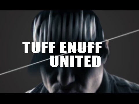 Tuff Enuff - United