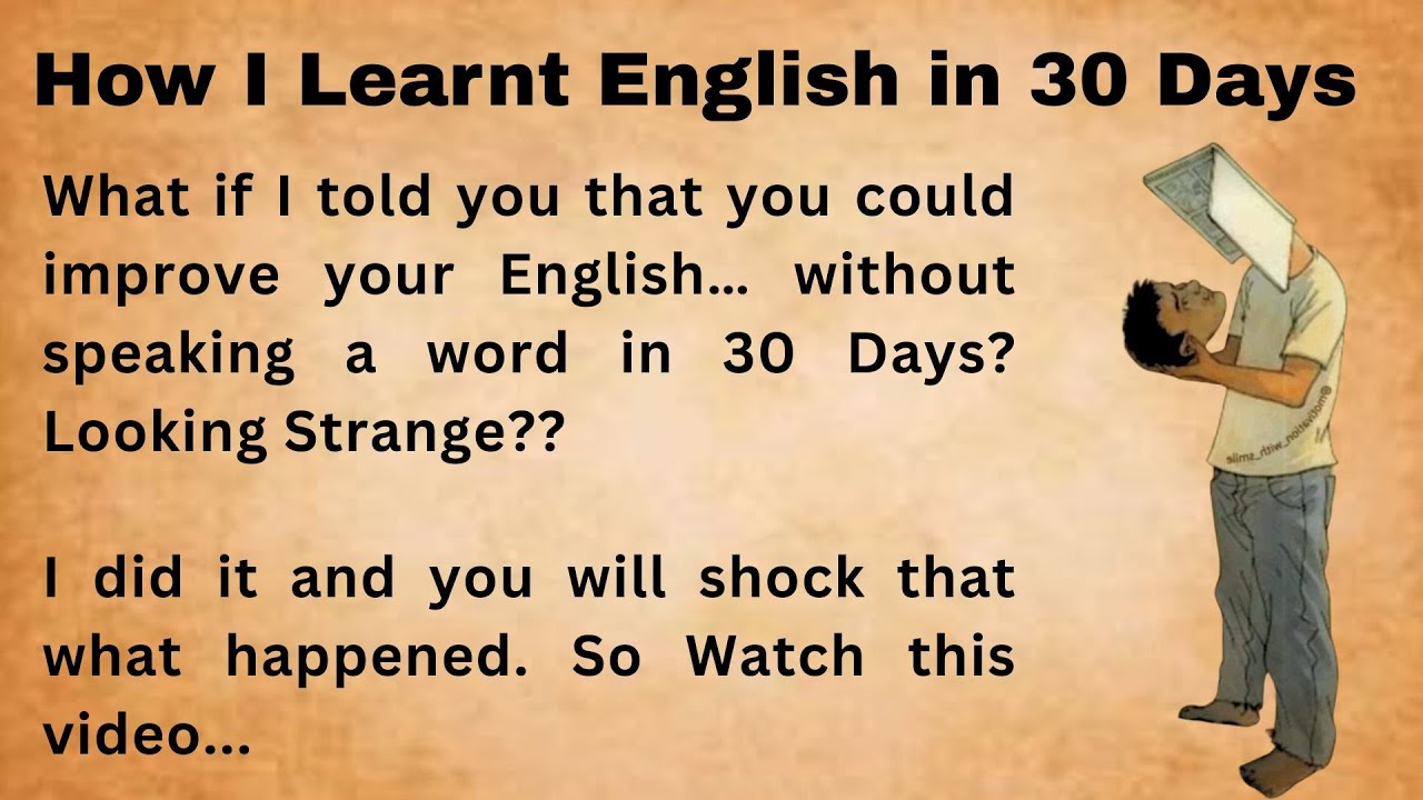How I Learnt English in 30 Days ||  Spoke English in My Mind for 30 Days