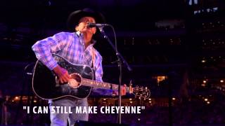 I Can Still Make Cheyenne - The Final Show