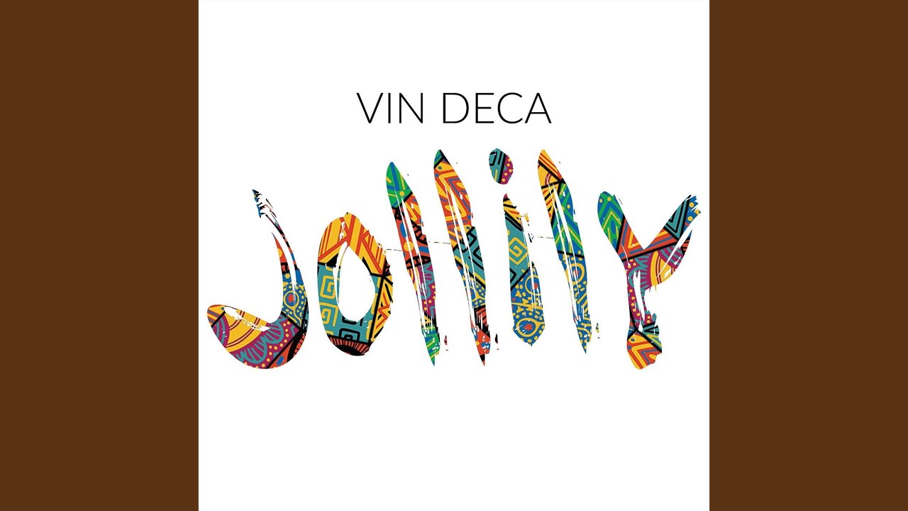 Vin Deca - Jollily