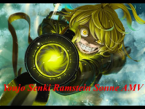 Youjo Senki Amv Rammstein - Sonne