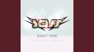 Right Now (extended Version) (feat. Cosm)