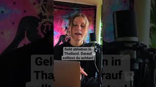 Darauf solltest du achten. #thailand #geld #tipps #shorts #viral #fyp