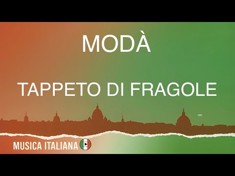 Modà - Tappeto Di Fragole (Testo) #musicaitaliana #lyrics 