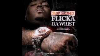 Chedda Da Connect - Flicka Da Wrist (Clean)