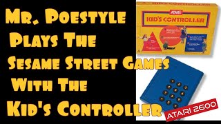 Mr. Poestyle Plays The CCW Sesame Street Games With The Kid's Controller On The Atari 2600