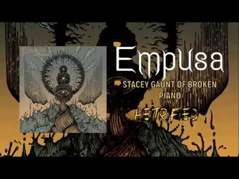 Empusa - Petrified ft. Stacey Gaunt of Broken Piano (Official lyric video)