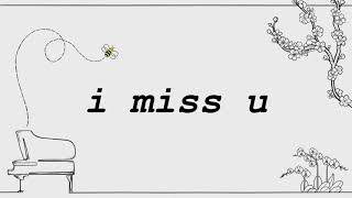 i miss u - jordan suaste