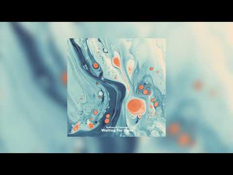 Ruffnux feat. Fractures - Waiting For Signs