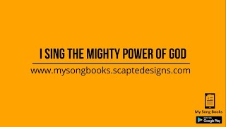 I Sing The Mighty Power