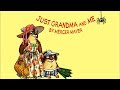 Just Grandma And Me Little Critter Read Aloud Books For Children Storytime