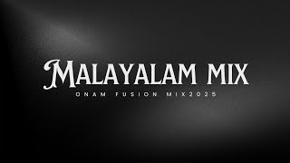 Download lagu ONAM FUSION MIX 2025 MALAYALAM SONGS mp3 Download lagu ONAM FUSION MIX 2025 MALAYALAM SONGS mp3