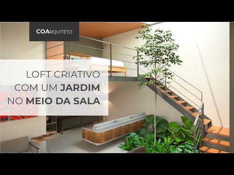 Um LOFT com um jardim no meio da sala! #ARQUIexplica
