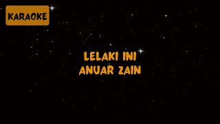 Download lagu Anuar Zain - Lelaki Ini [Karaoke] mp3