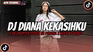 Download lagu DIANA KEKASIHKU X HALIKOPTER TURUN DI PADANG X KK PU MANIS X NONA BODY PATA VIRAL TIKTOK 2026 mp3 Download lagu DIANA KEKASIHKU X HALIKOPTER TURUN DI PADANG X KK PU MANIS X NONA BODY PATA VIRAL TIKTOK 2026 mp3
