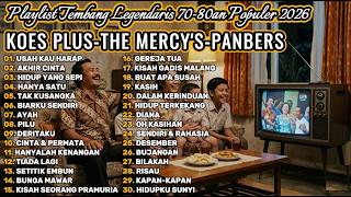 Download lagu KOES PLUS, THE MERCY'S, PANBERS | Tembang Kenangan Legendaris 70-80an Paling Populer Sepanjang Masa🎶 mp3