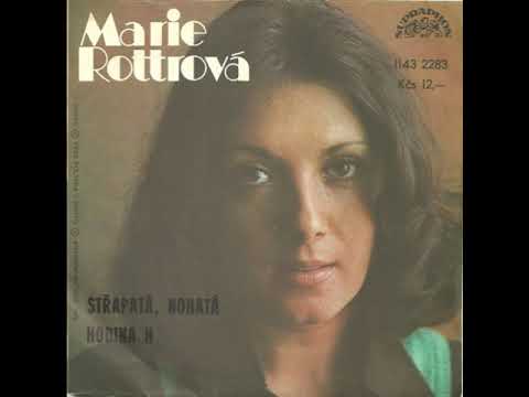 Marie Rottrová - Střapatá, nohatá (12.4.1979)